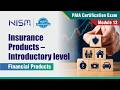 Module 12 - Insurance products – Introductory level | PAIA Certification Exam