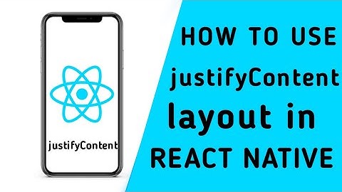 how to use justify content property in react native | react native tutorial for beginners in hindi
