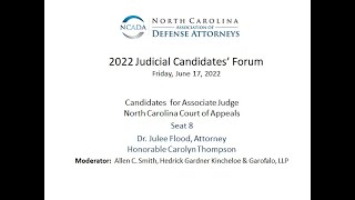 2022 Judicial Candidates' Forum: Candidates for Seat 8 NC Court of Appeals - Flood & Thompson