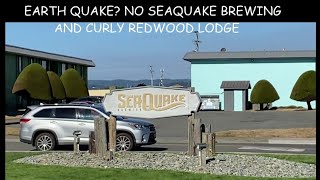 CRESCENT CITY COASTLINE- DAY ONE - CURLY REDWOOD LODGE AND SEAQUAKE BREWING
