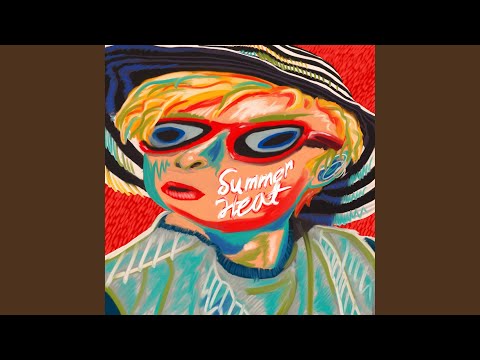 Watch Summer Heat on YouTube