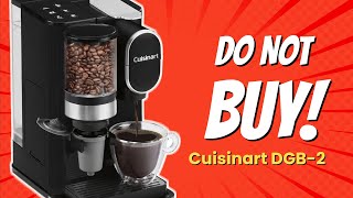 Famous DON'T BUY Cuisinart DGB-2 BEFORE WATCHING THIS VIDEO! 🚫☕️ (6 Reasons) Net Worth
