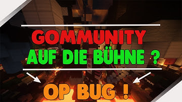 Minecraft | Gommunity | ★ AUF DIE BÜHNE!!  BUG ! ★ | Bugreport | GommeHD.net