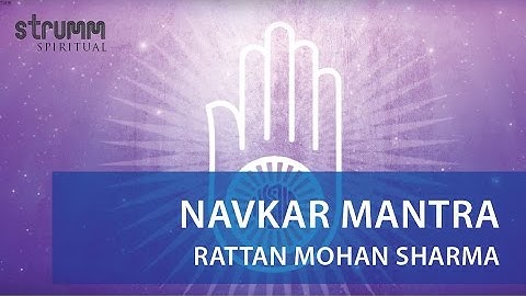 Navkar Mantra I One Hour Chant I Rattan Mohan Sharma