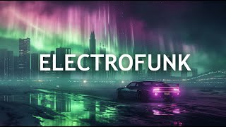 ELECTROFUNK : A Mix of Electro Funk and Synthwave Groove Beats to get you going into the weekend.