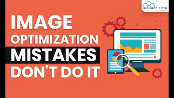 SEO Image Optimization Mistakes Kya Hai | SEO Tutorials