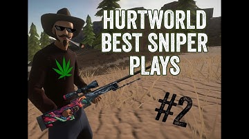 #2 Hurtworld Montage | Keyshai