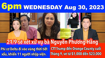 🇺🇸Aug 30, 2023 Tòa triệu tập Đàm Vĩnh Hưng, Thủy Tiên tới phiên xét xử Nguyễn Phương Hằng