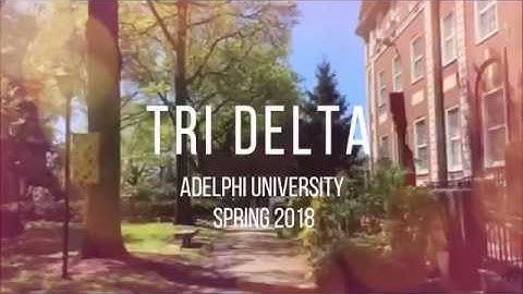 Adelphi University Tri Delta Recruitment Video - Spring 2018