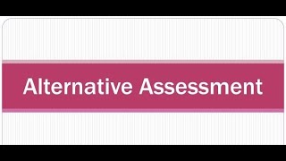 . alternative Assessment part 3
