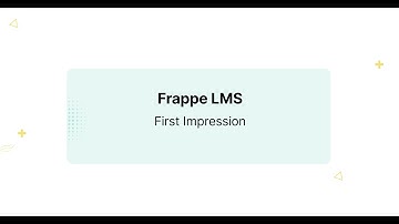 Frappe LMS:  The first impression