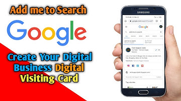 Add me to search - Create your digital visiting card on Google