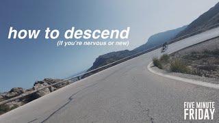 Descending SA CALOBRA // How to Descend on a Bike .. FIVE MINUTE FRIDAY