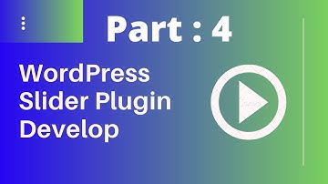WordPress Plugin Development tutorial bangla from scratch -- Slider Plugin Develop --