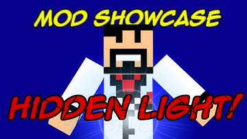 Minecraft Mod Showcase - Hiding the Light!