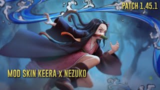 Mod Skin Keera x Nezuko Patch 1.45.1 || Work All Server AOV,ROV,Global screenshot 3