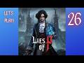 Lies of P: Let's Play (Part Twenty-Six)