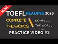 TOEFL Reading | Complete the Words Practice #1
