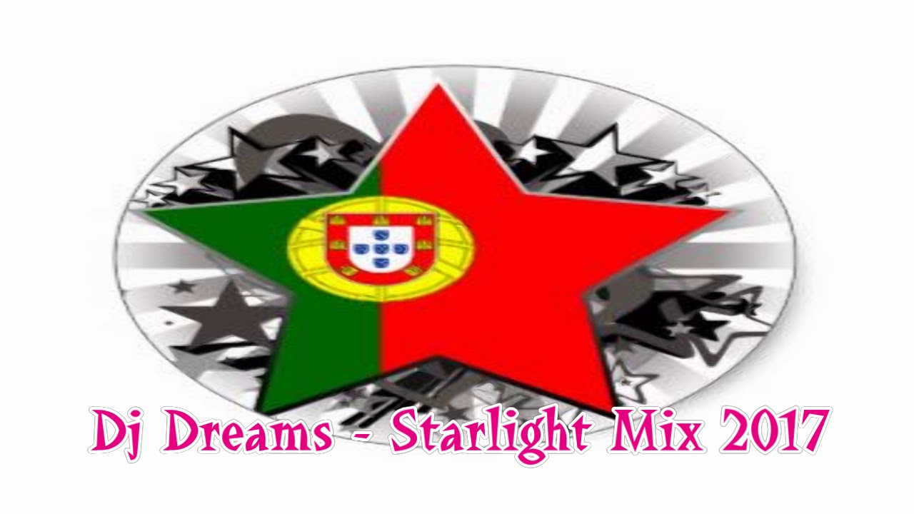 Dj Dream's- Starlight Mix 2017