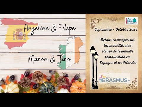 Les mobilités #erasmusplus   d'Angeline & Filipe en Espagne et Manon & Tino en Irlande