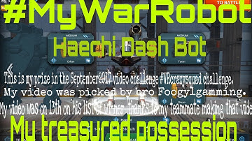 #MyWarRobot video challenge entry