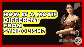 How Is A Motif Different From Symbolism? - The Prose Path