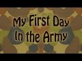 My First Day In The Army [VBLOG #020]