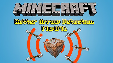 Minecraft | Tutorial - Better Arrow Detection System | [1.8]