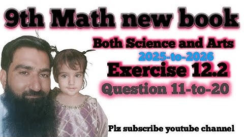 9th class new math book 2025# chapter 12#exercise 12.2 #Question 11-to-20