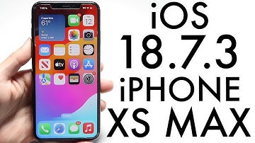 iOS 18.7.3 On iPhone XS Max! (Review)