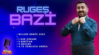 Rugeş bazi روكش بازي  Mıllane 2023 Remix