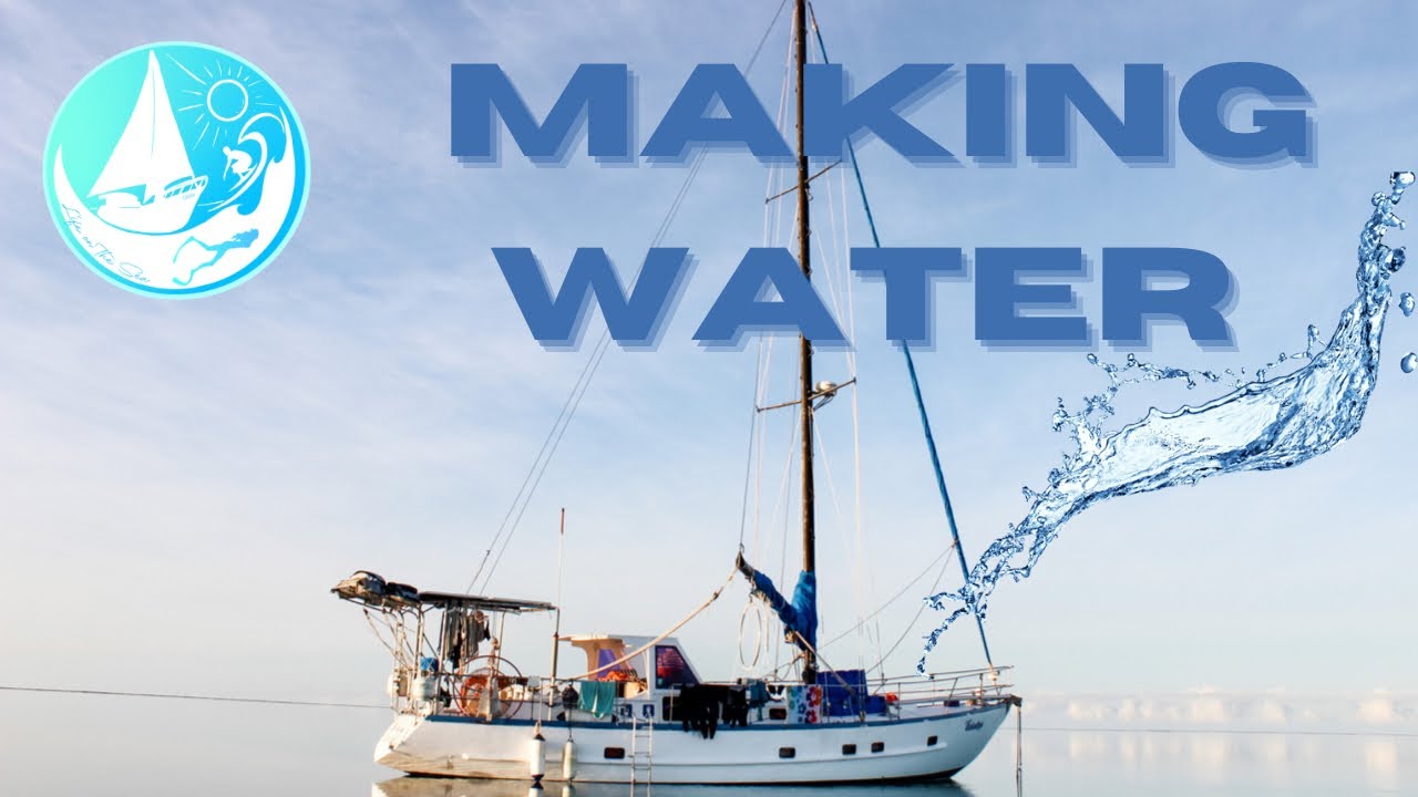 How we make WATER on a living on a yacht | Rainman Watermaker | Episode 28 Sailing Catalpa