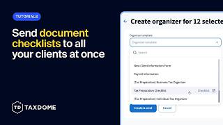 Send Document Checklists to All Your Clients at Once