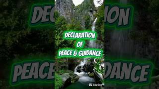 Declaration of Peace & Guidance #prayer #declaration #peace #guidance #God