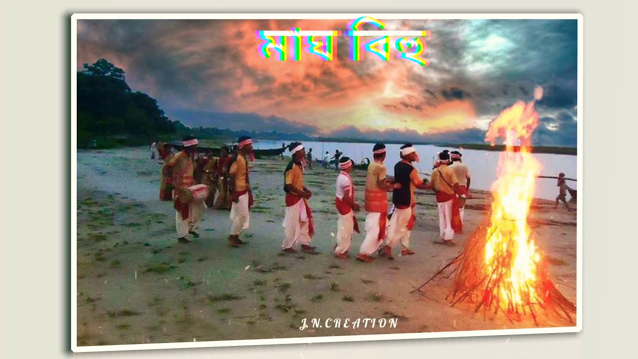 Happy Magh Bihu 2021 ।। Assamese Whatsapp Status Video ।।J.N. CREATION ।।