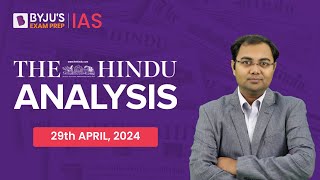 The Hindu Newspaper Analysis | 29th April 2024 | Current Affairs Today | UPSC Editorial Analysis screenshot 1