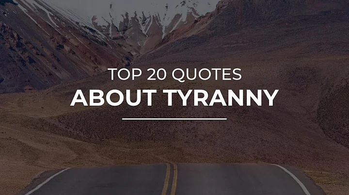 TOP 20 Quotes about Tyranny | Amazing Quotes | Beautiful Quotes