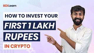How to Invest your first 1 Lakh in Crypto?