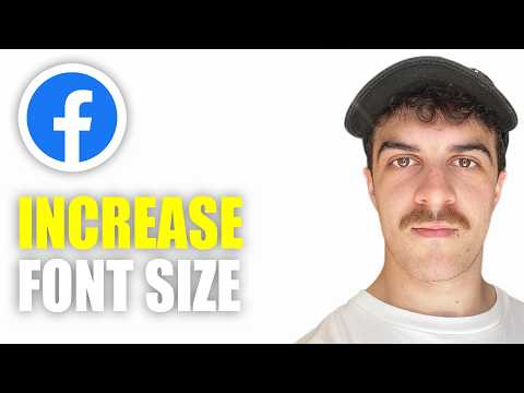 How to Increase Font Size on Facebook (2026 Guide)