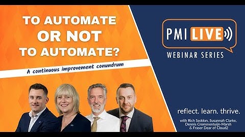 To Automate or Not to Automate? Webinar