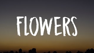 Video thumbnail of "Miley Cyrus - Flowers (Lyrics) "I can buy myself flowers""
