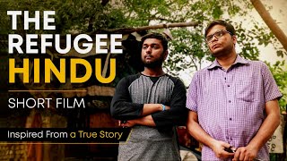 The Refugee Hindus | Siksharthakam Short Film