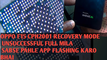 Oppo F15 CPH2001 Recovery Mode Fixall Mtk Flashing Solution | Oppo RealmeFlashing✅