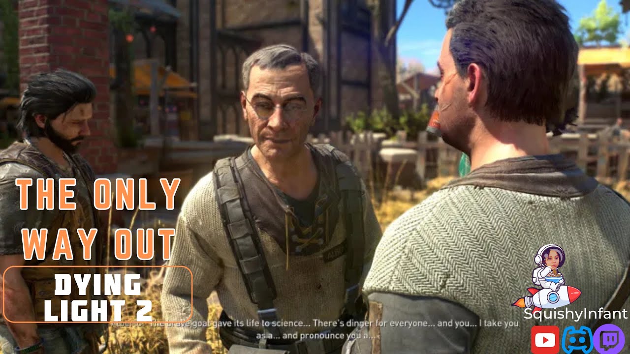 The Only Way Out Dying Light 2 Full Stream YouTube