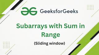 Subarrays with Sum in Range | GFG