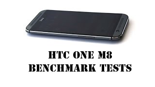 HTC One M8 Benchmark Tests
