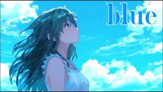 【フリーBGM】blue-EN_OKAWA【爽やか/明るい/青空/ブルー/切ない】