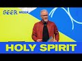 Seek week   holy spirit  glen berteau