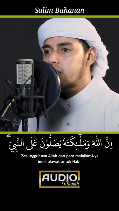 SURAT AL AHZAB AYAT 56 ‼️ SALIM BAHANAN #shorts #murottalquran #murottal