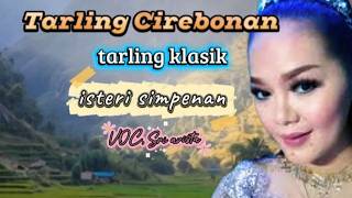 tarlingcirebonanlawas Tarling Cirebonan Klasik Istri Simpenan Voc Sri Avista